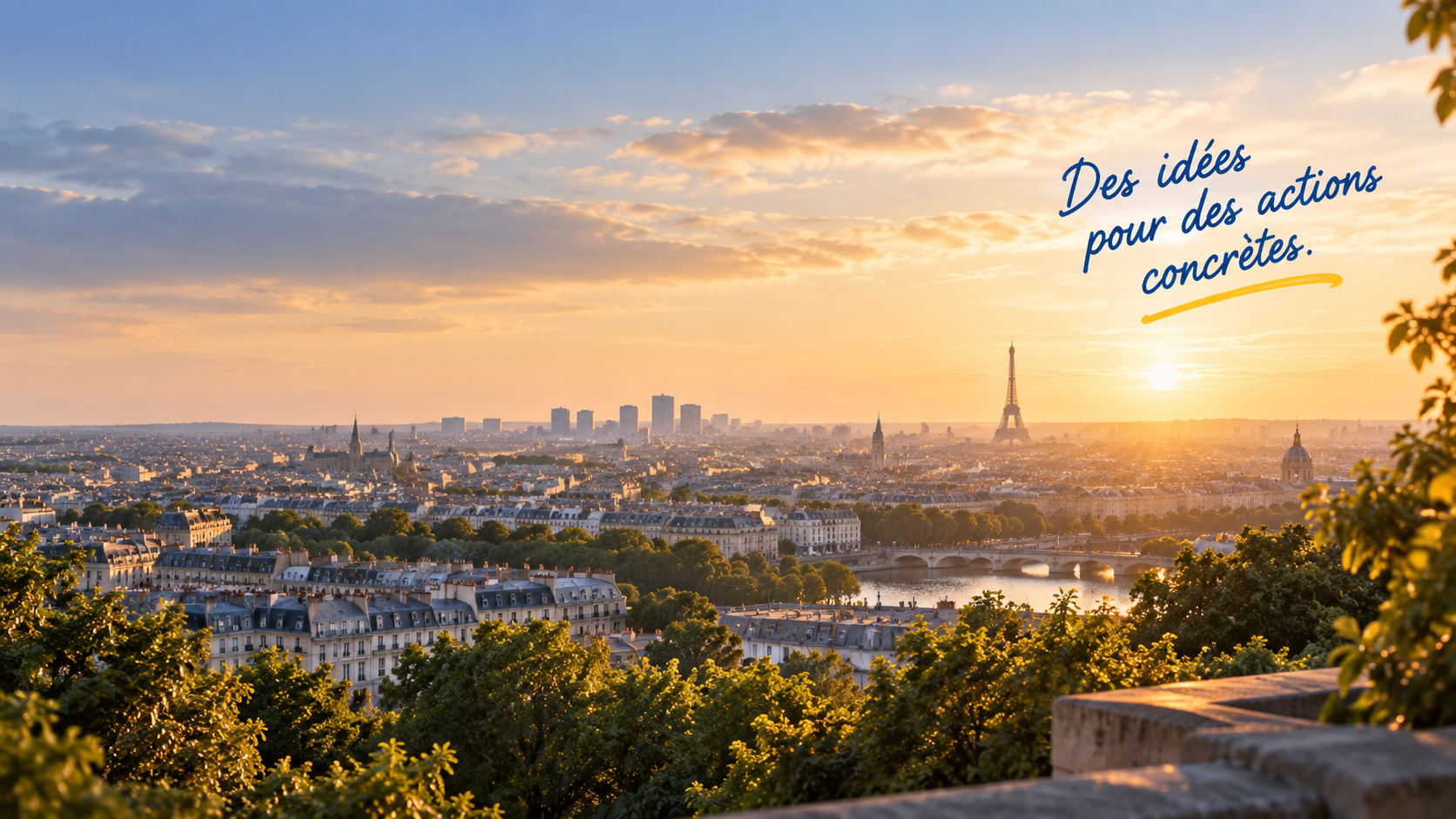 Paris au soleil couchant. Annotation : « Des idées pour des actions concrètes. »